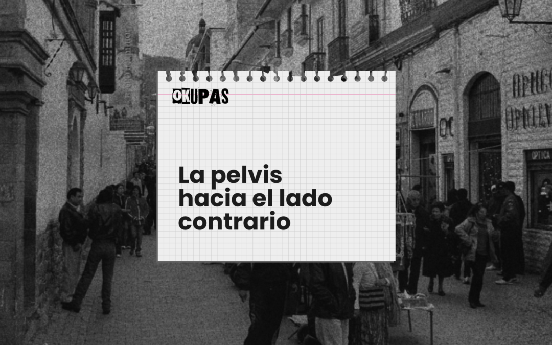 La pelvis hacia el lado contrario