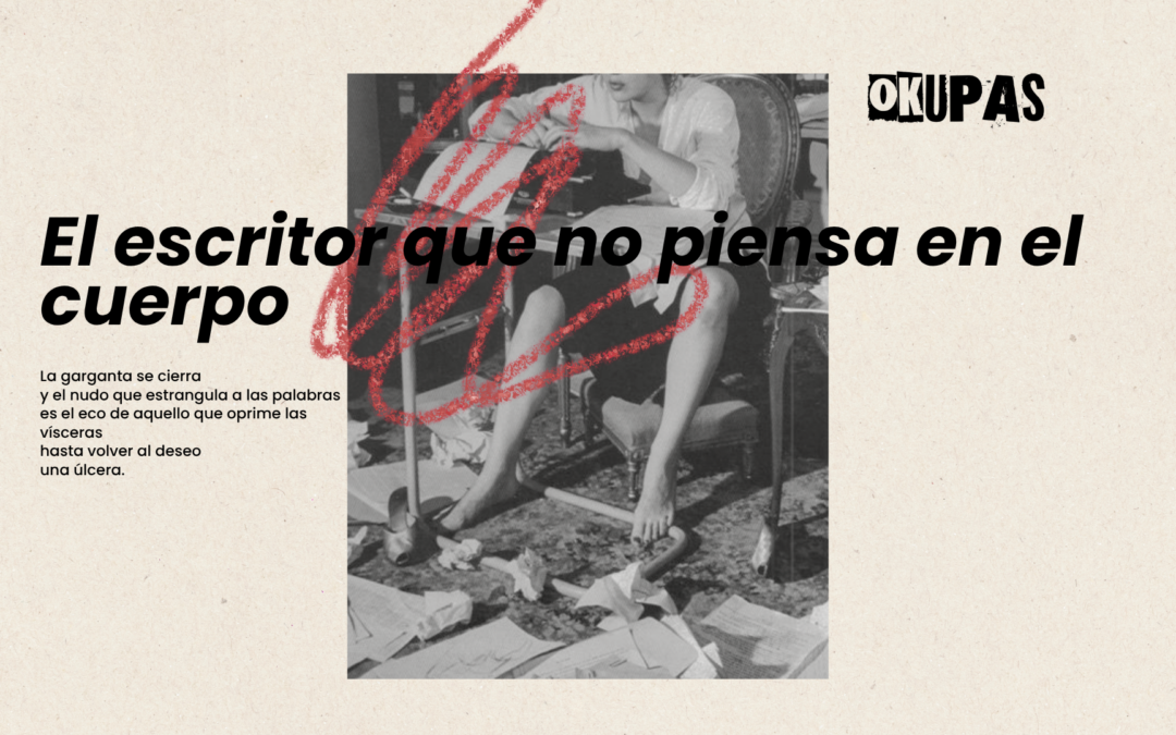 El escritor que no piensa en el cuerpo