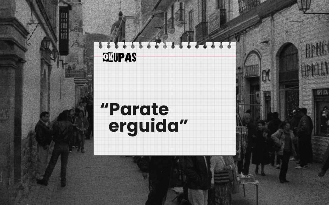 «Parate erguida»